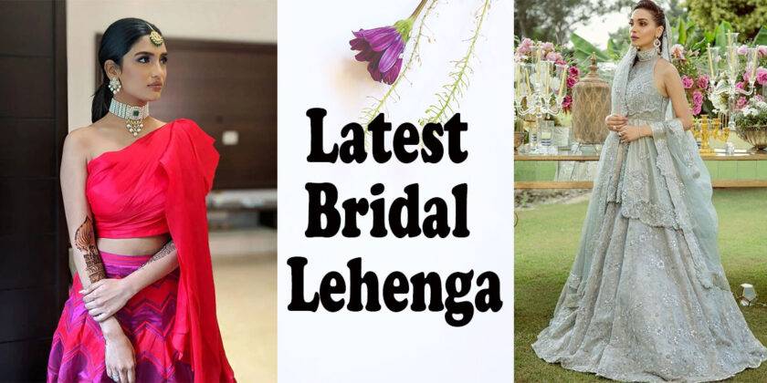 latest bridal lehenga designs