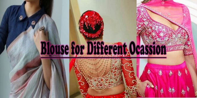 Blouses for Different Occasion