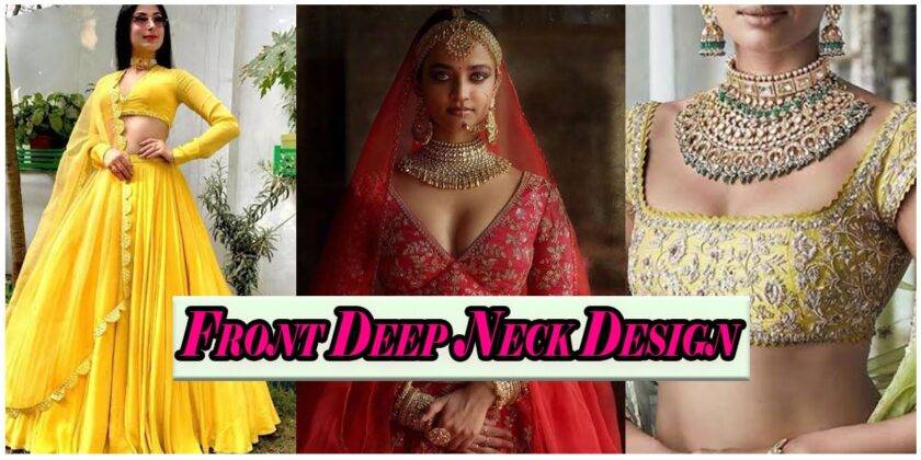 Front Deep Neck Blouse For Wedding Functions